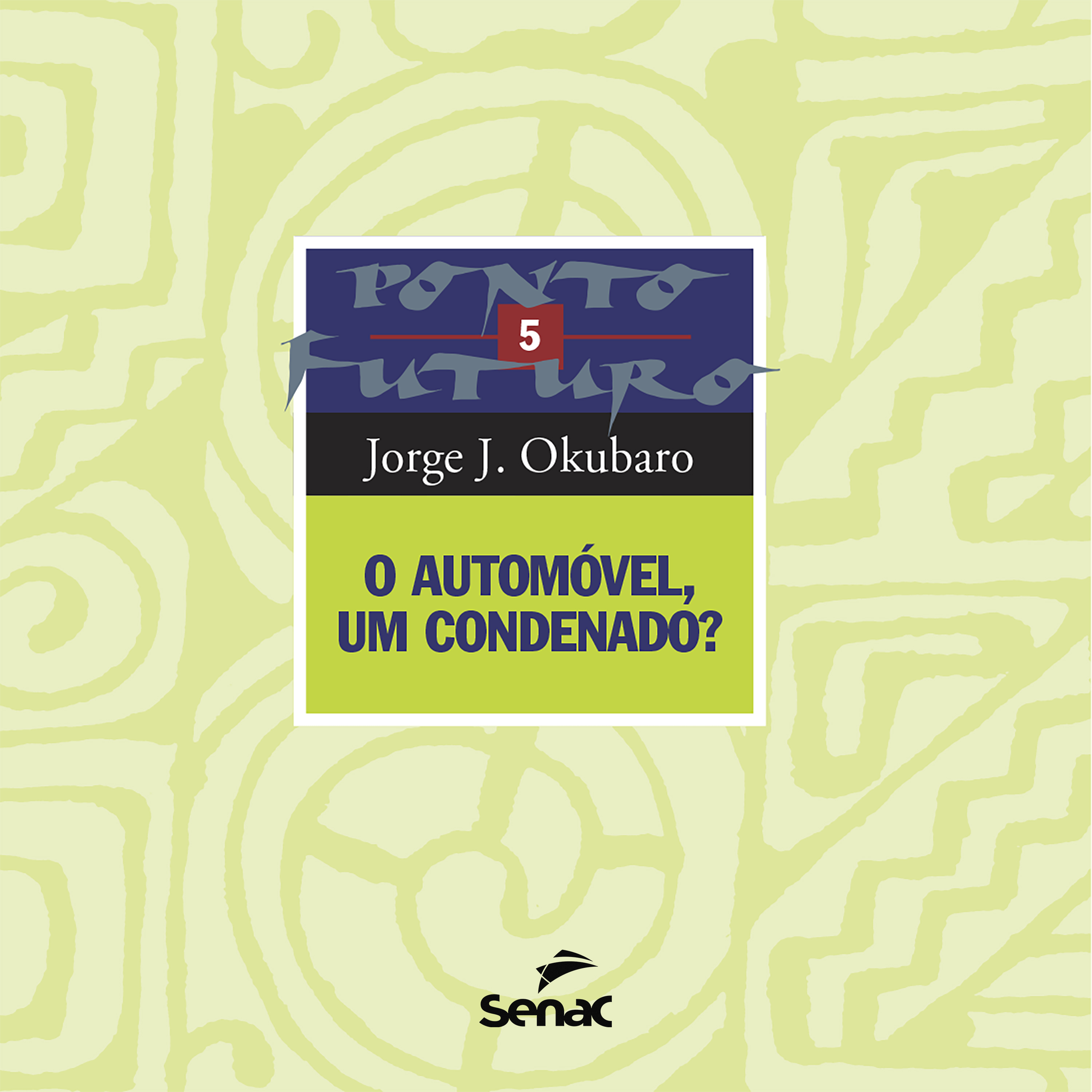 O automóvel, um condenado?