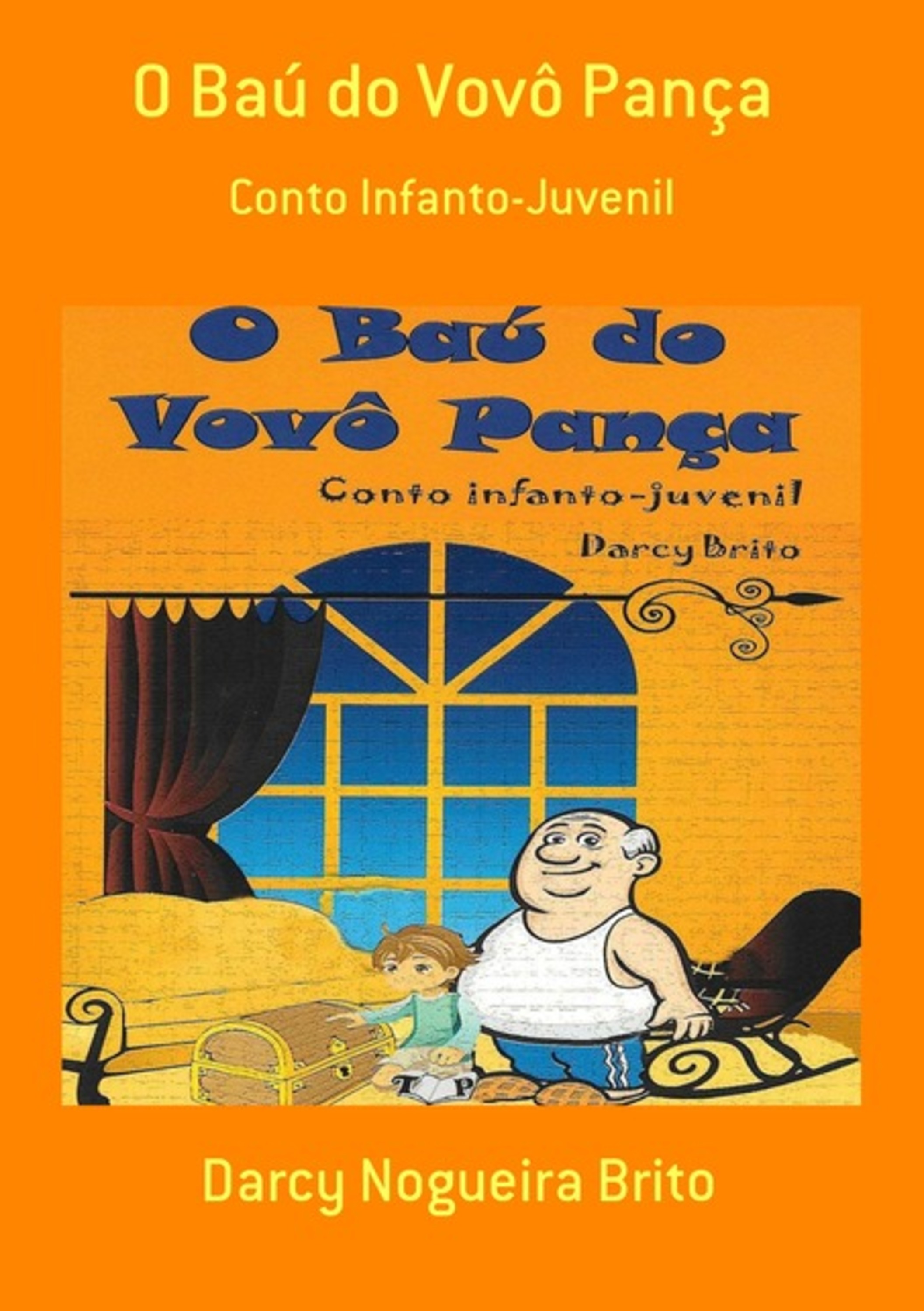 O Baú Do Vovô Pança