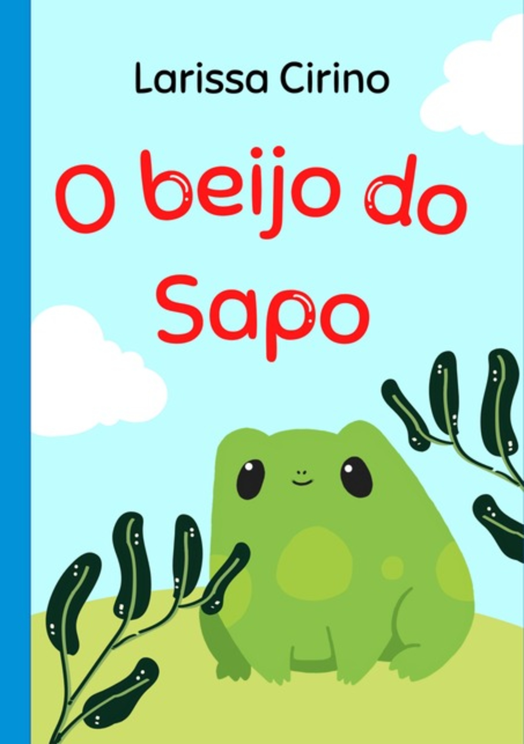 O Beijo Do Sapo