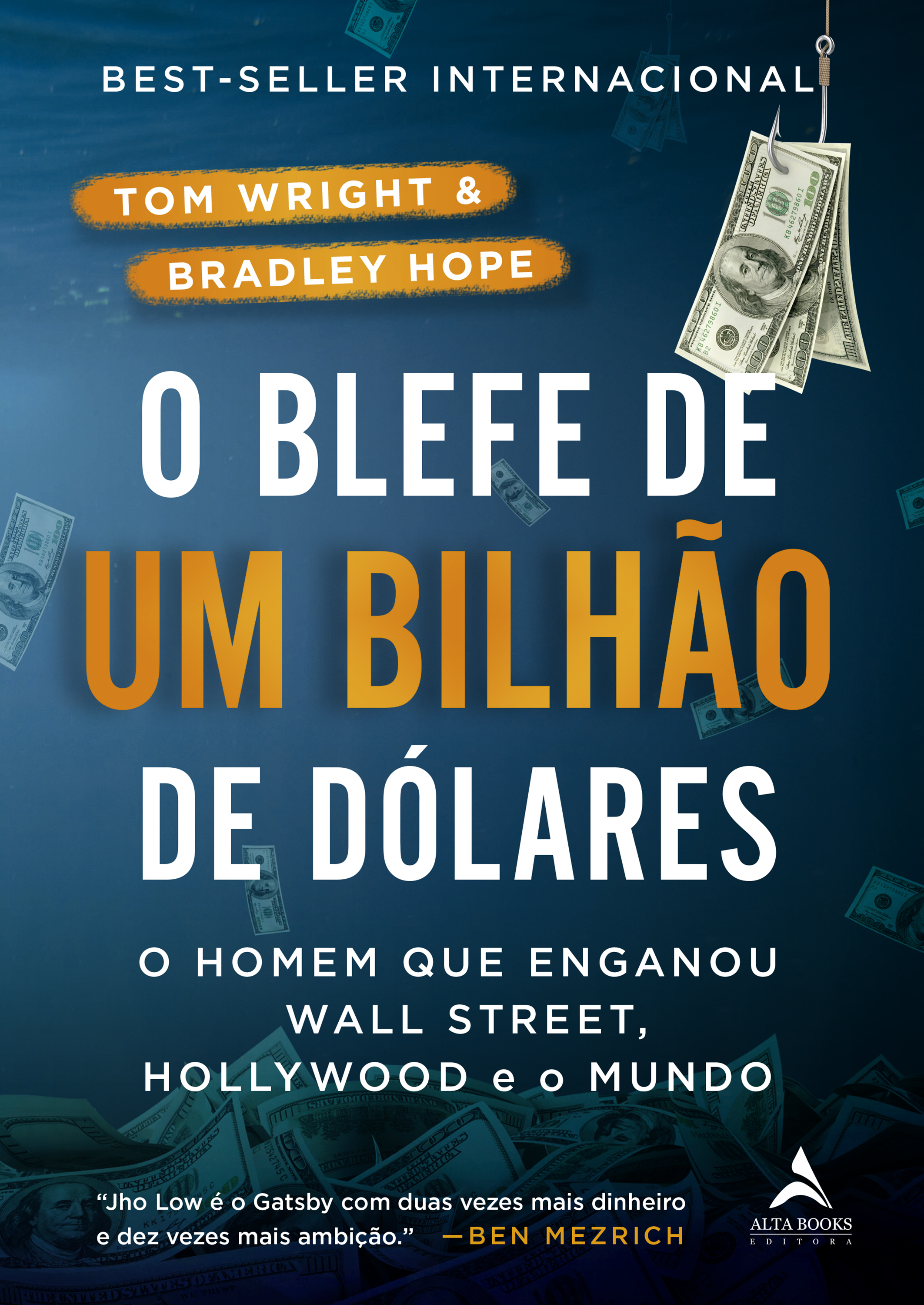 O Blefe de Um Bilhão de Dólares