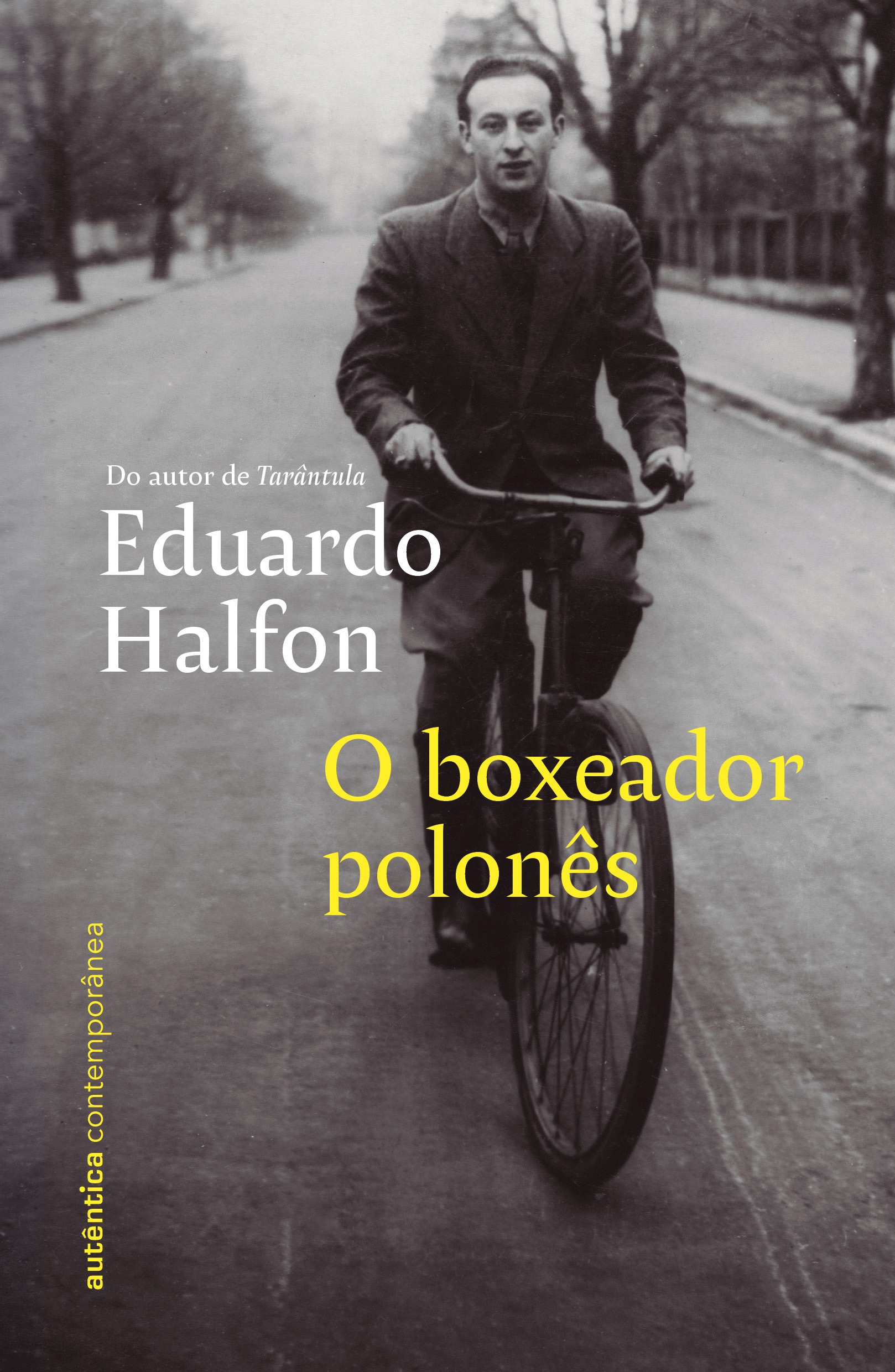 O boxeador polonês (do mesmo autor de Tarântula)