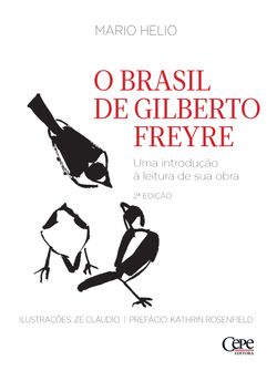 O Brasil de Gilberto Freyre