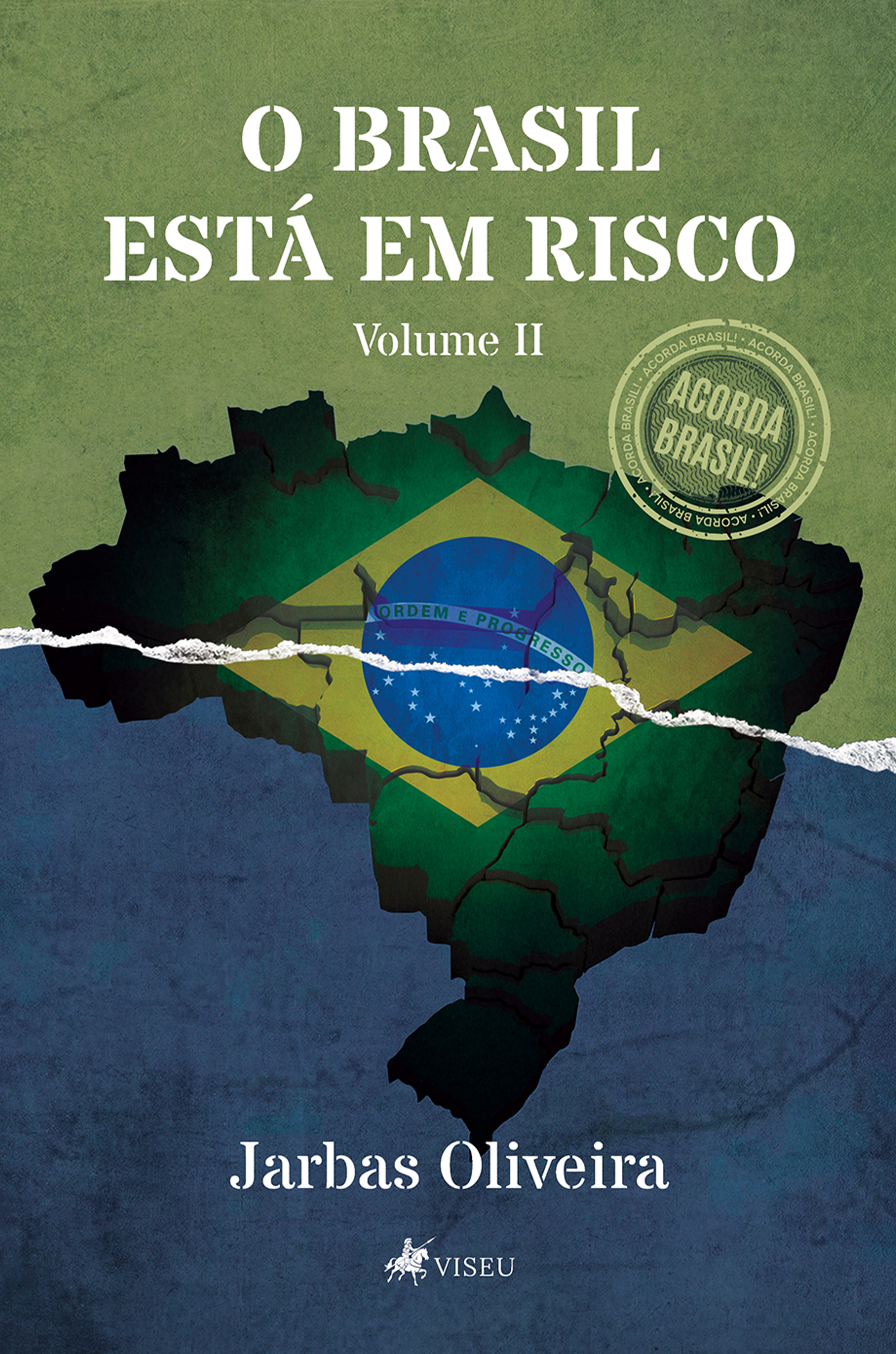 O Brasil Está em Risco
