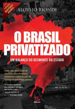 O Brasil privatizado