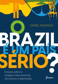 O Brazil é um País Sério?