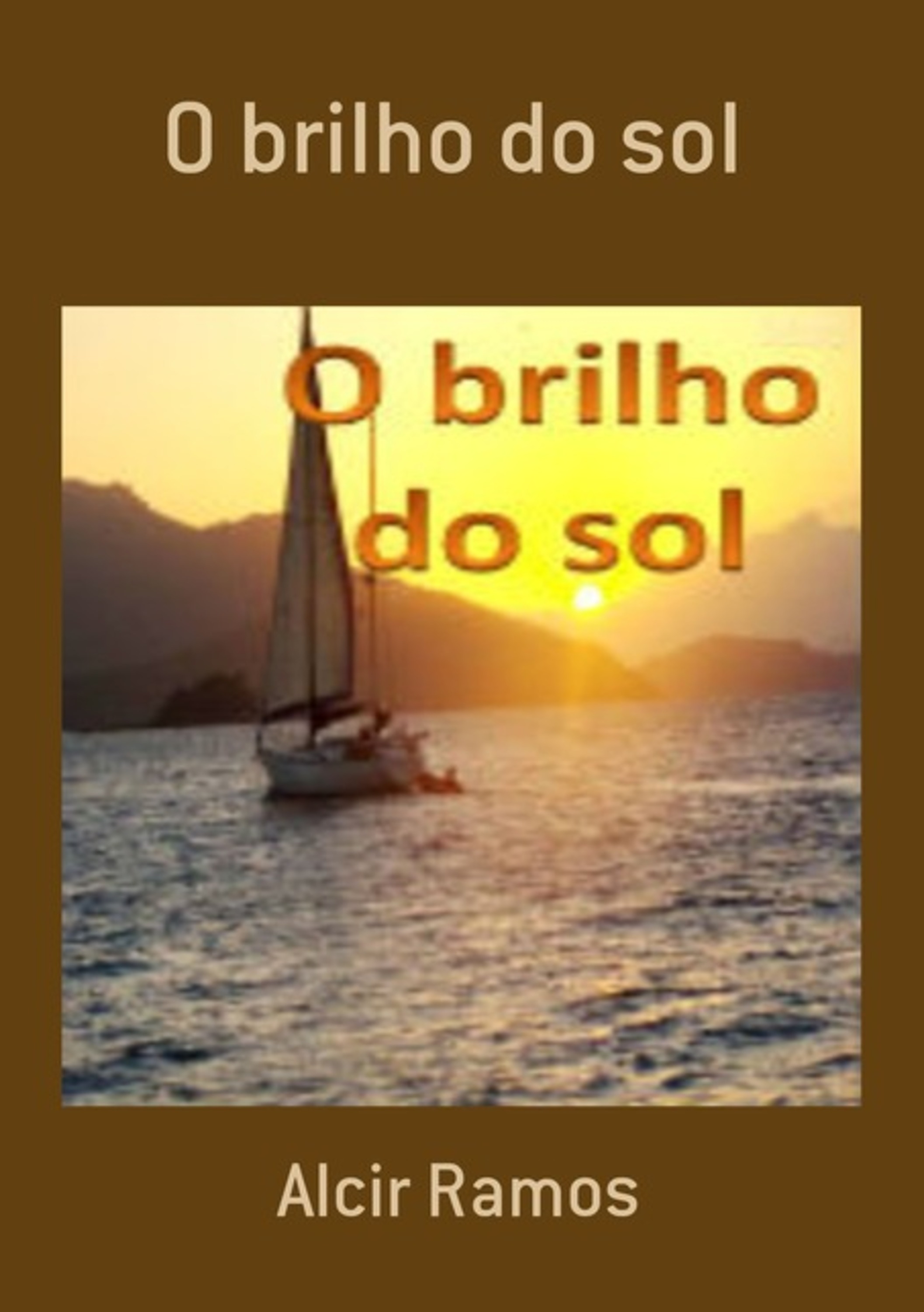 O Brilho Do Sol