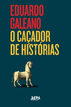 O caçador de histórias