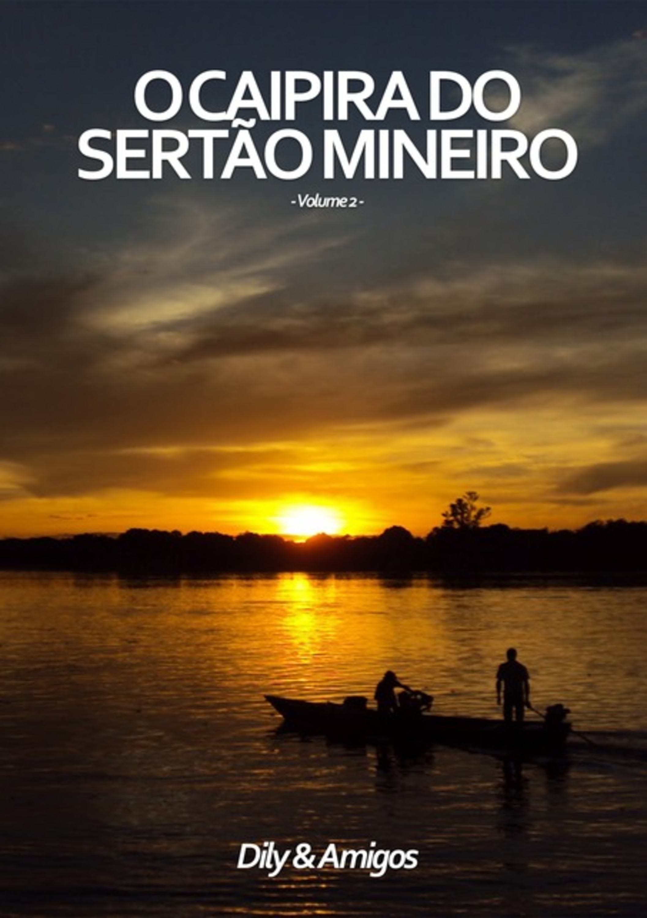 O Caipira Do Sertão Mineiro