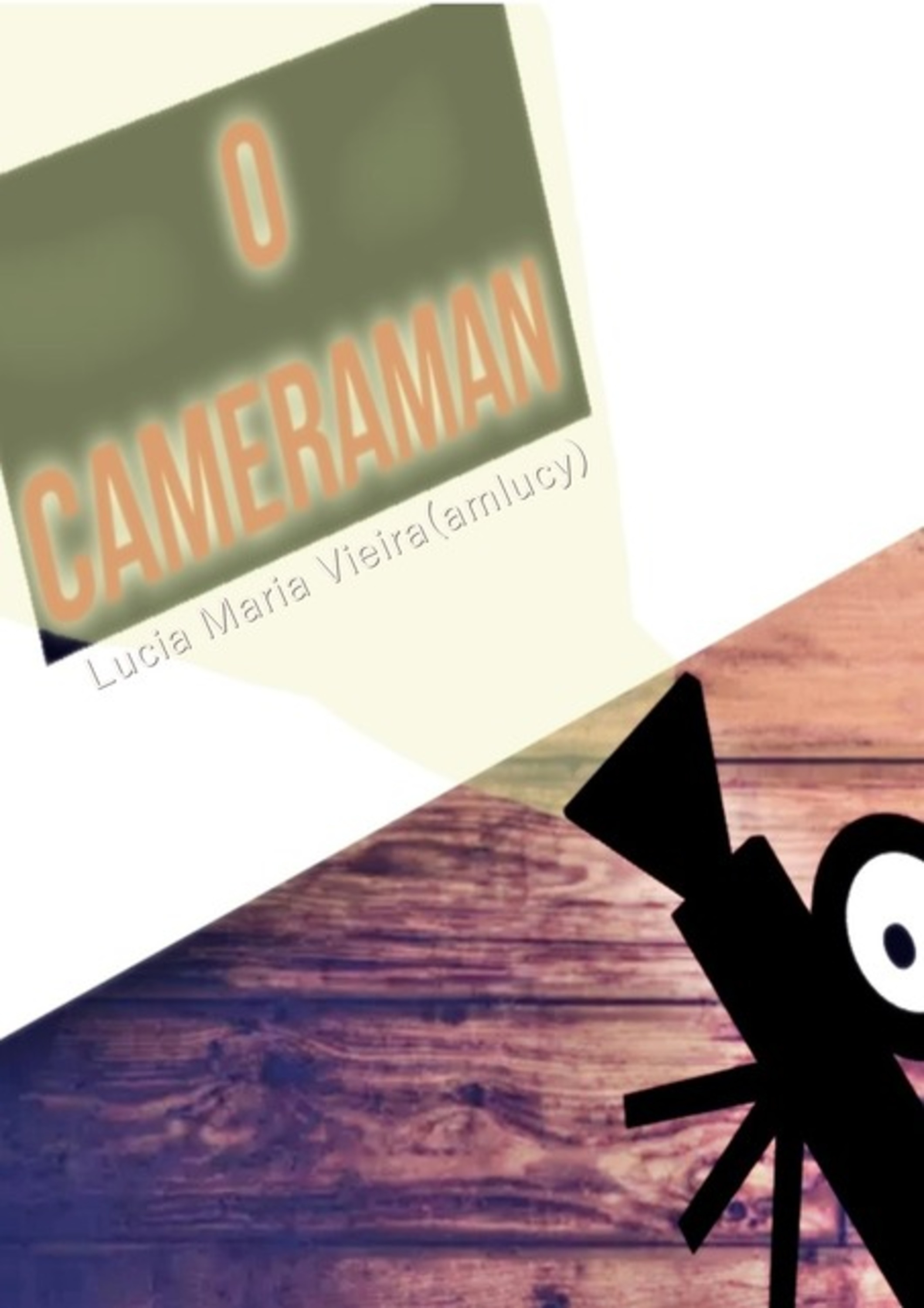 O Cameraman