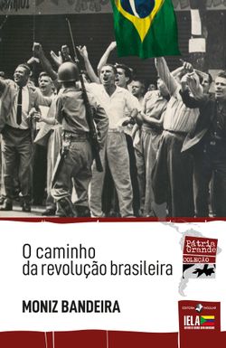 O Caminho da Revolução Brasileira