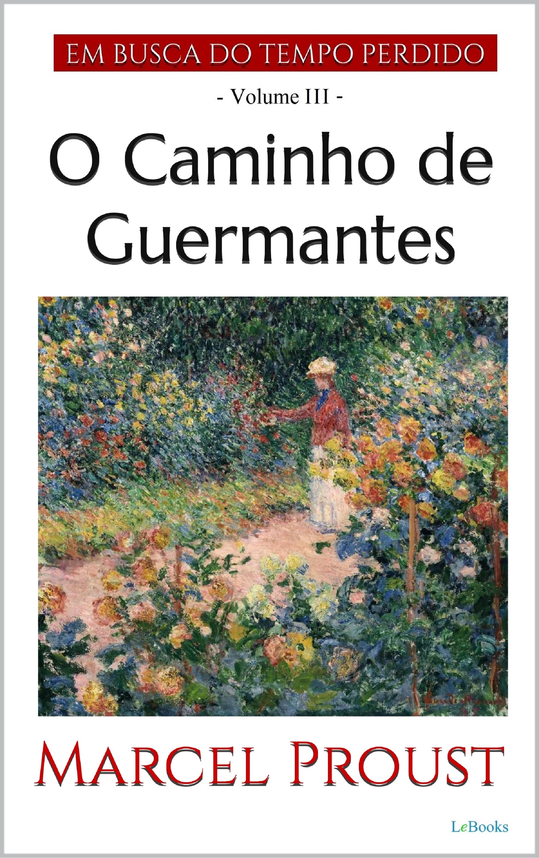 O CAMINHO DE GUERMANTES