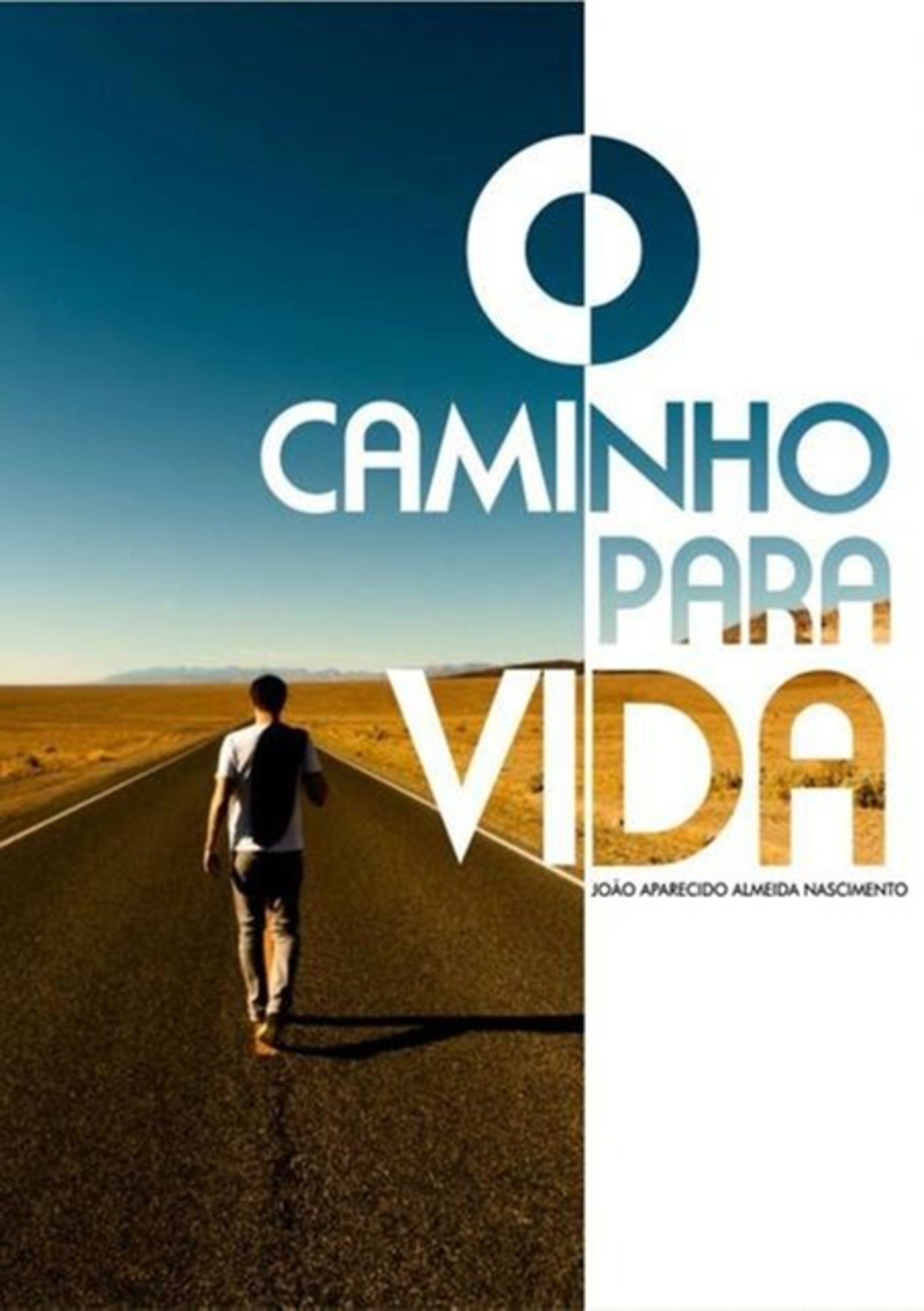 O Caminho Para A Vida