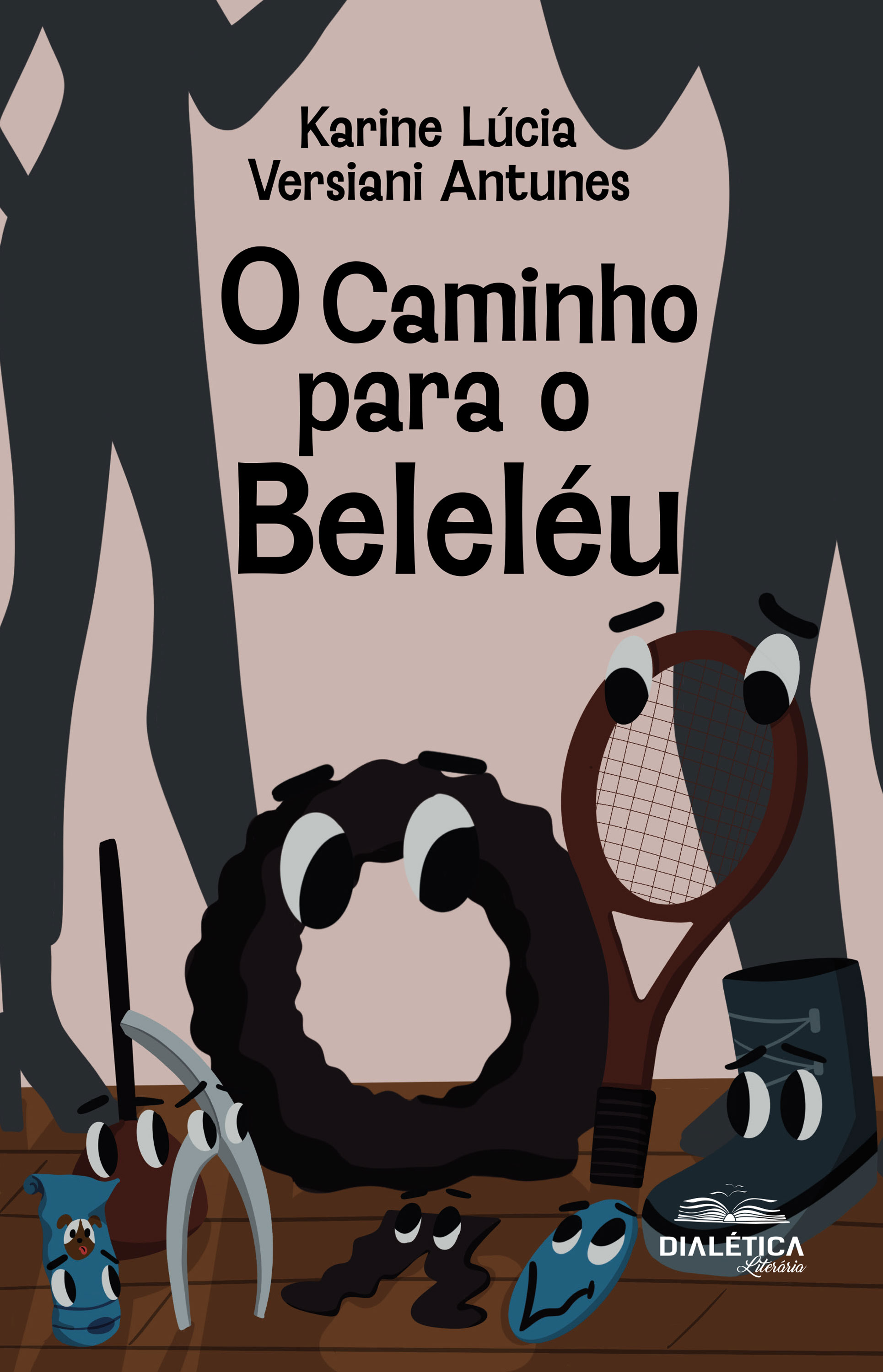 O Caminho para o Beleléu