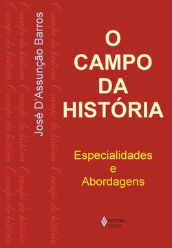 O campo da história