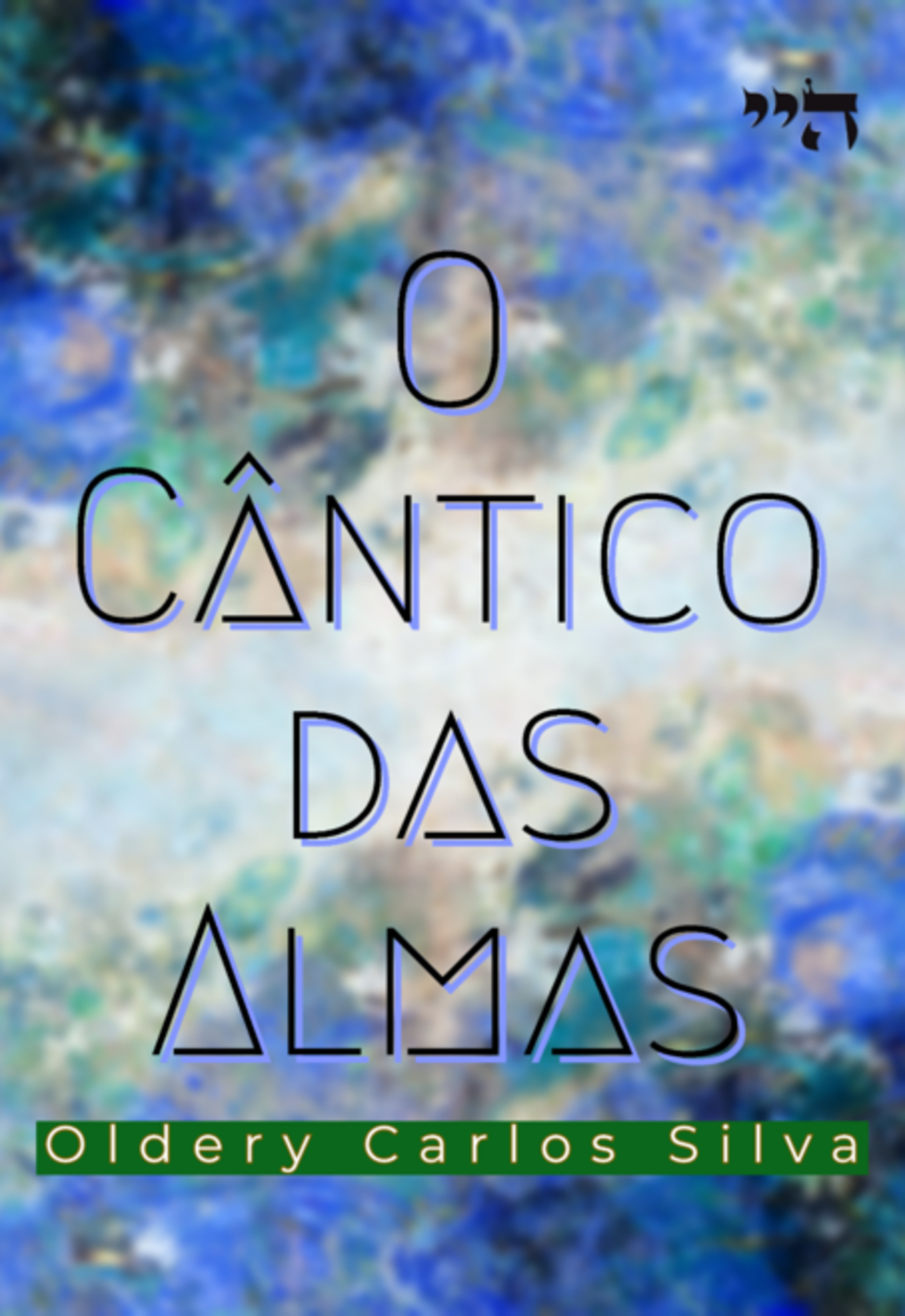 O Cântico Das Almas