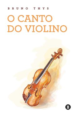 O canto do violino