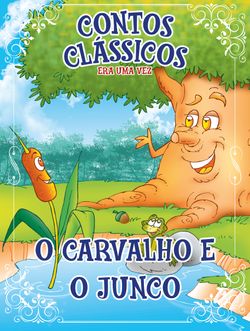 O Carvalho e o Junco