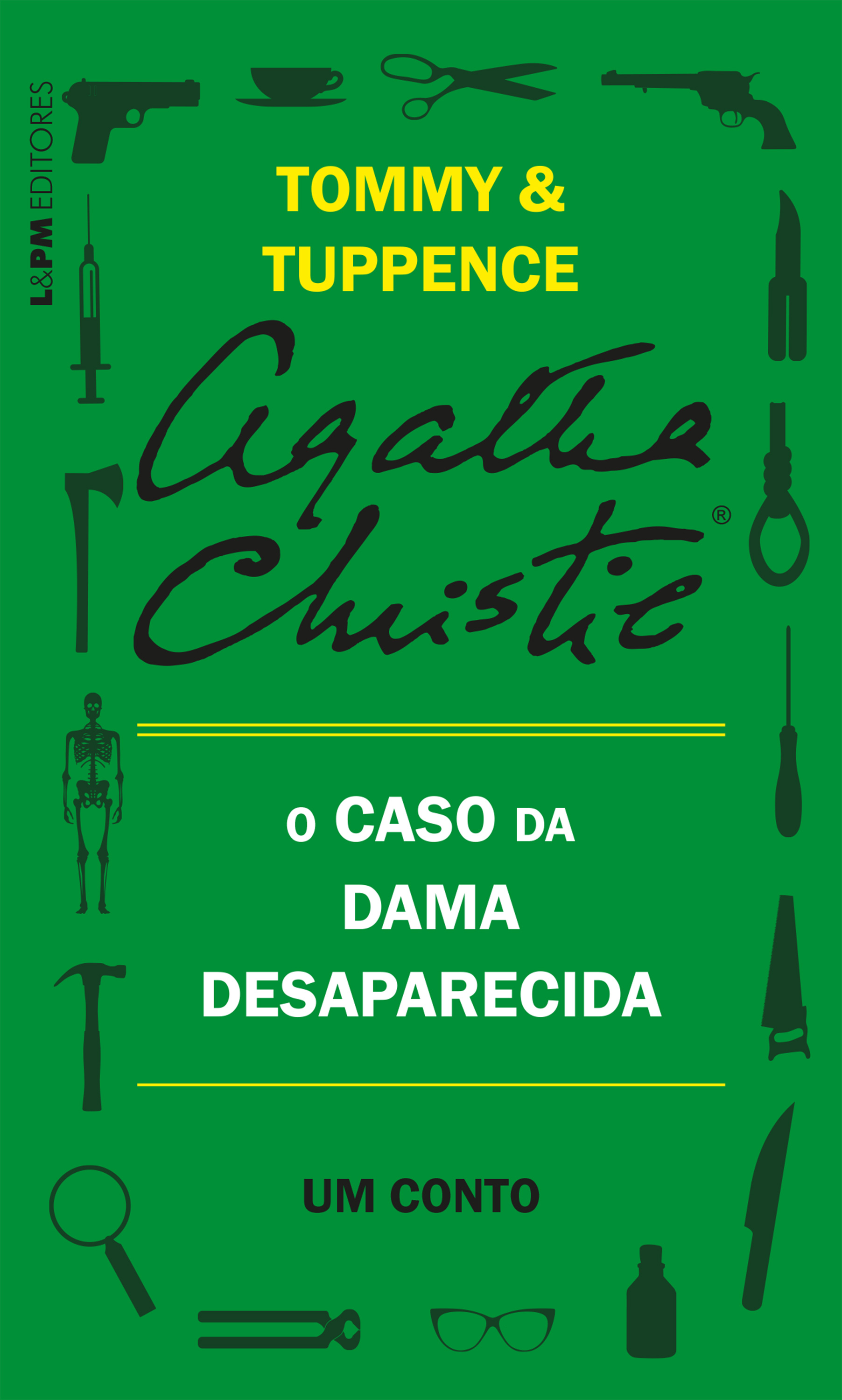 O caso da dama desaparecida: Um conto de Tommy e Tuppence
