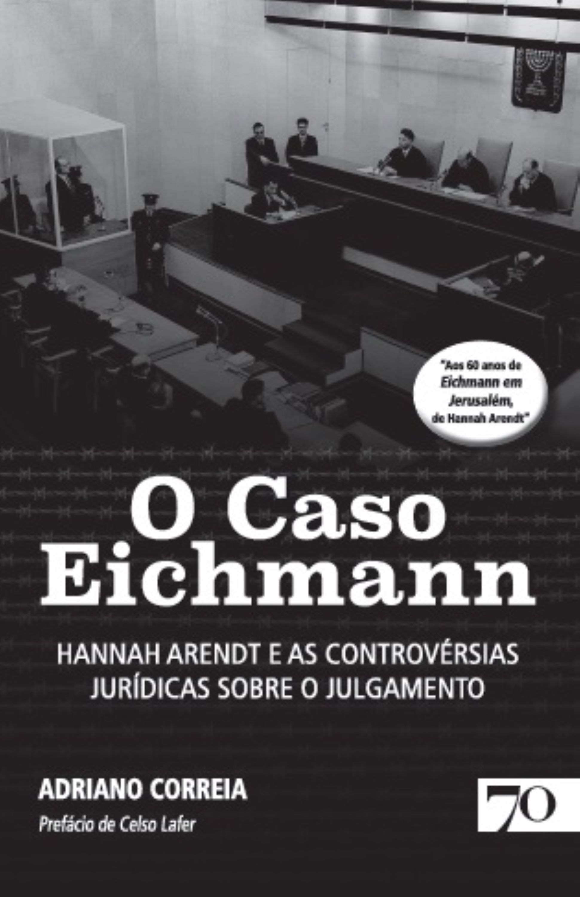O Caso Eichmann