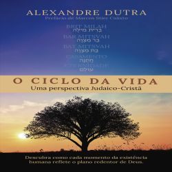 O ciclo da vida - Uma perspectiva judaico-cristã