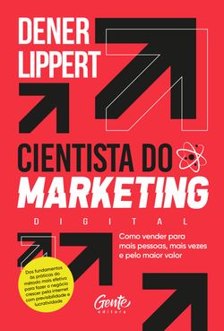 O cientista do marketing digital