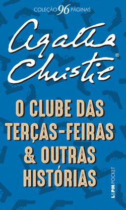 O clube das Terças-Feiras e outras histórias