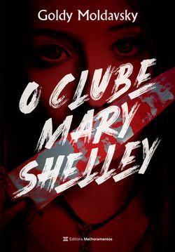 O Clube Mary Shelley