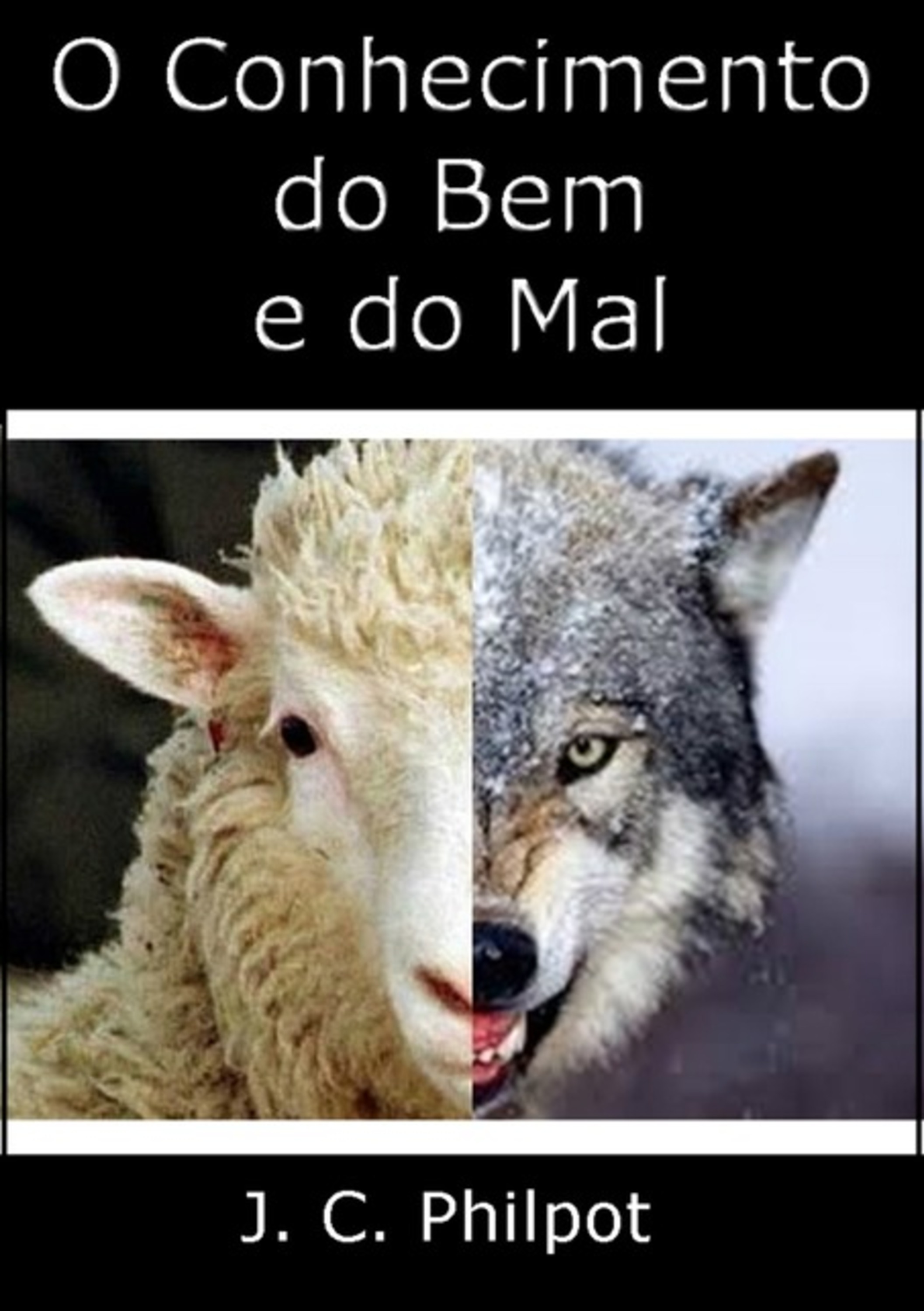 O Conhecimento Do Bem E Do Mal