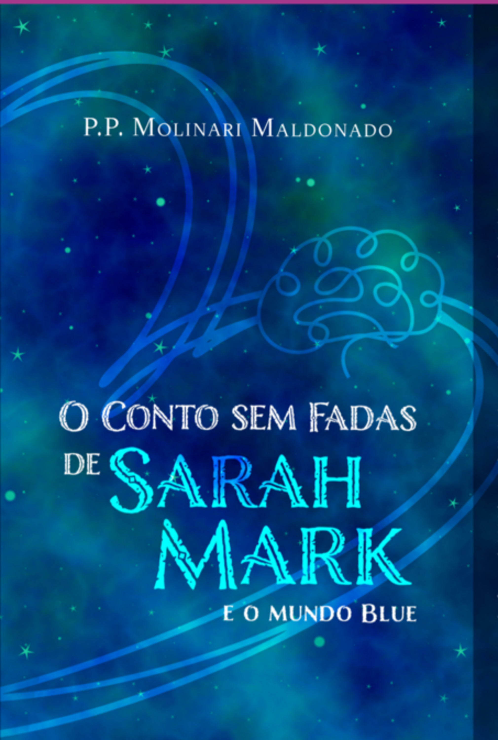 O Conto Sem Fadas De Sarah Mark