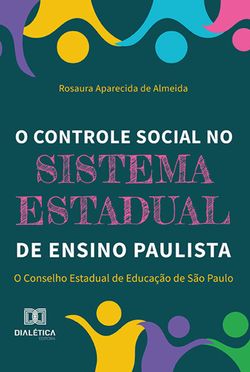 O controle social no sistema estadual de ensino paulista