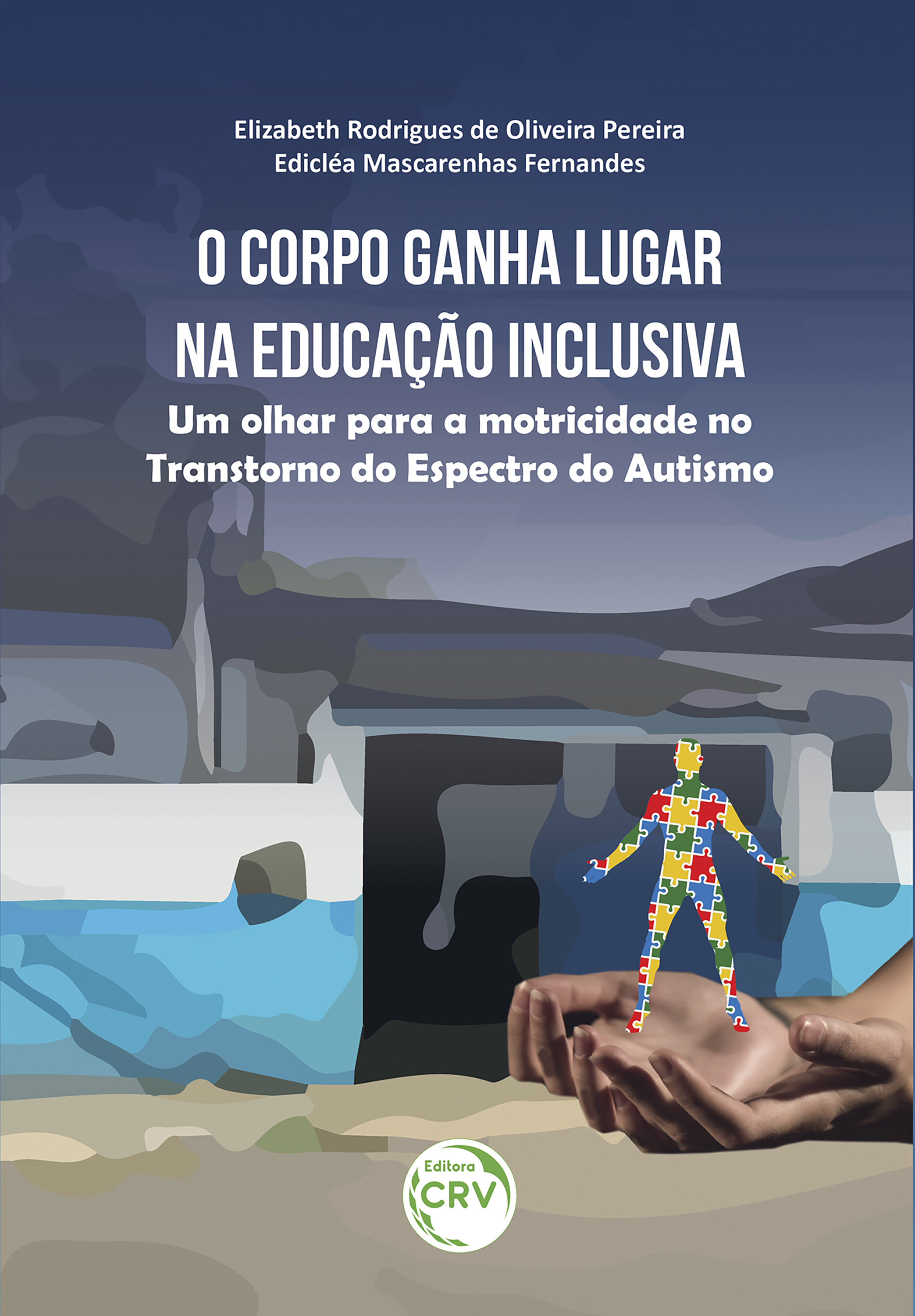 O corpo ganha lugar na educação inclusiva