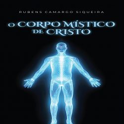 O Corpo Místico de Cristo