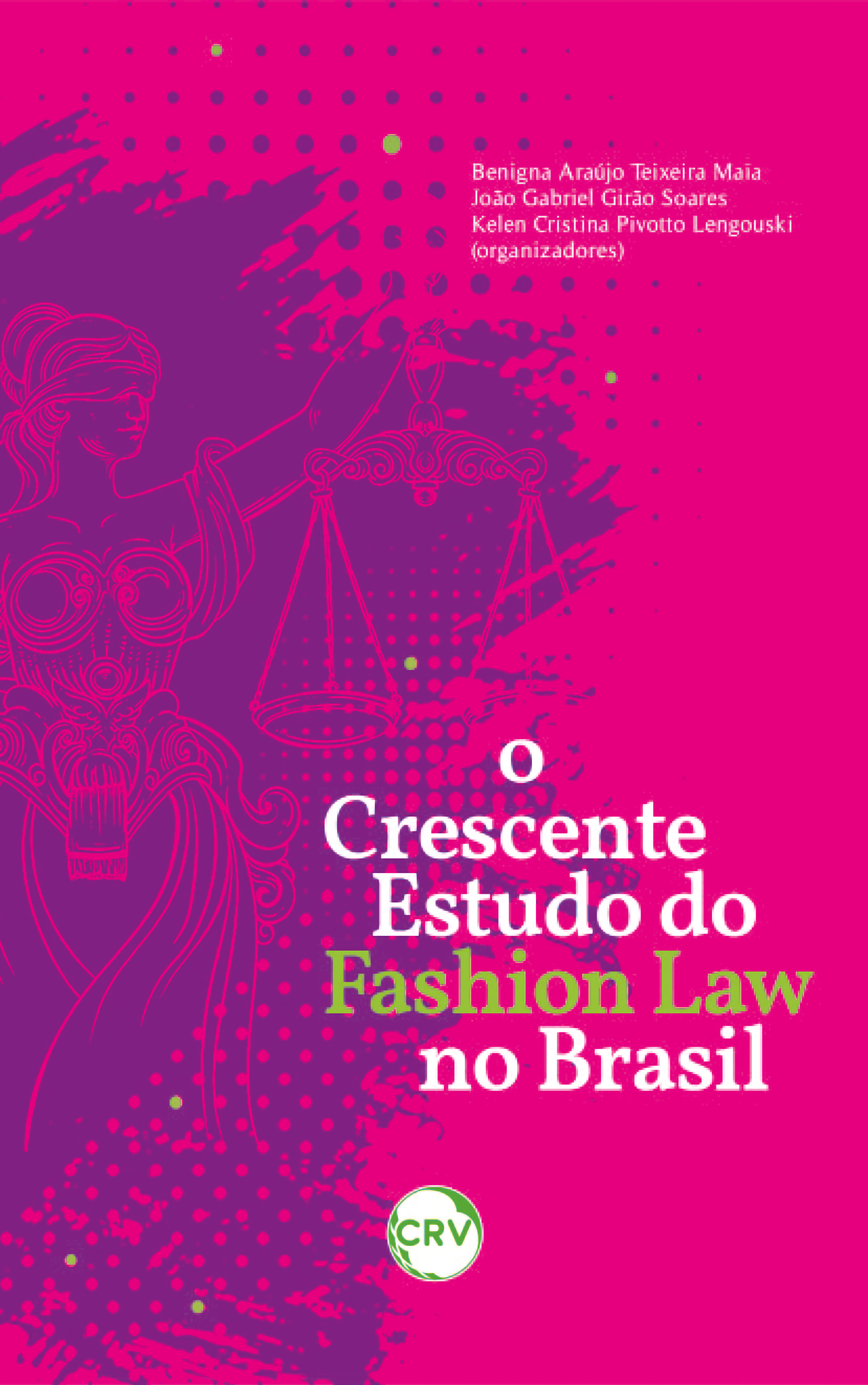 O crescente estudo do fashion law no Brasil