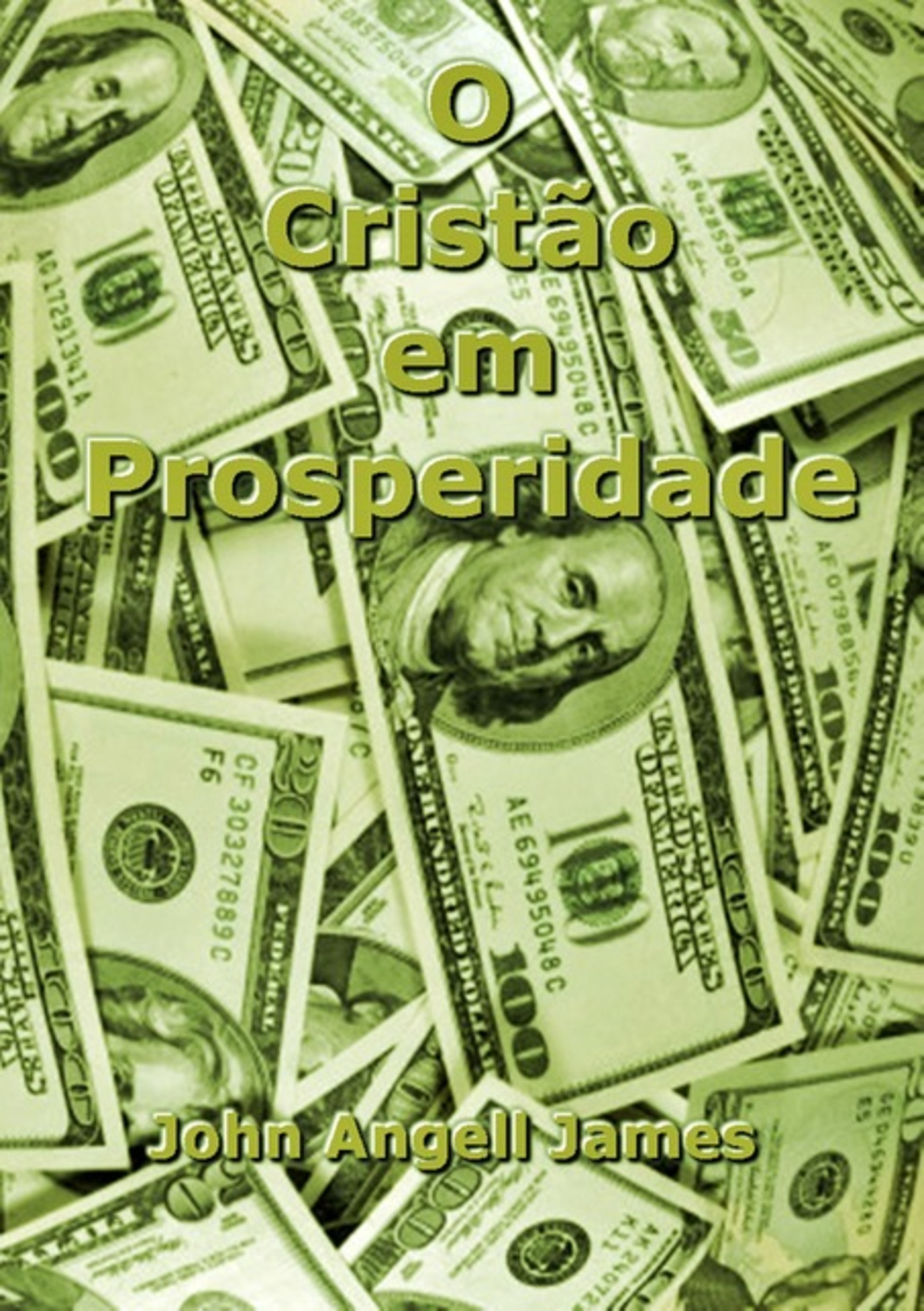 O Cristão Em Prosperidade