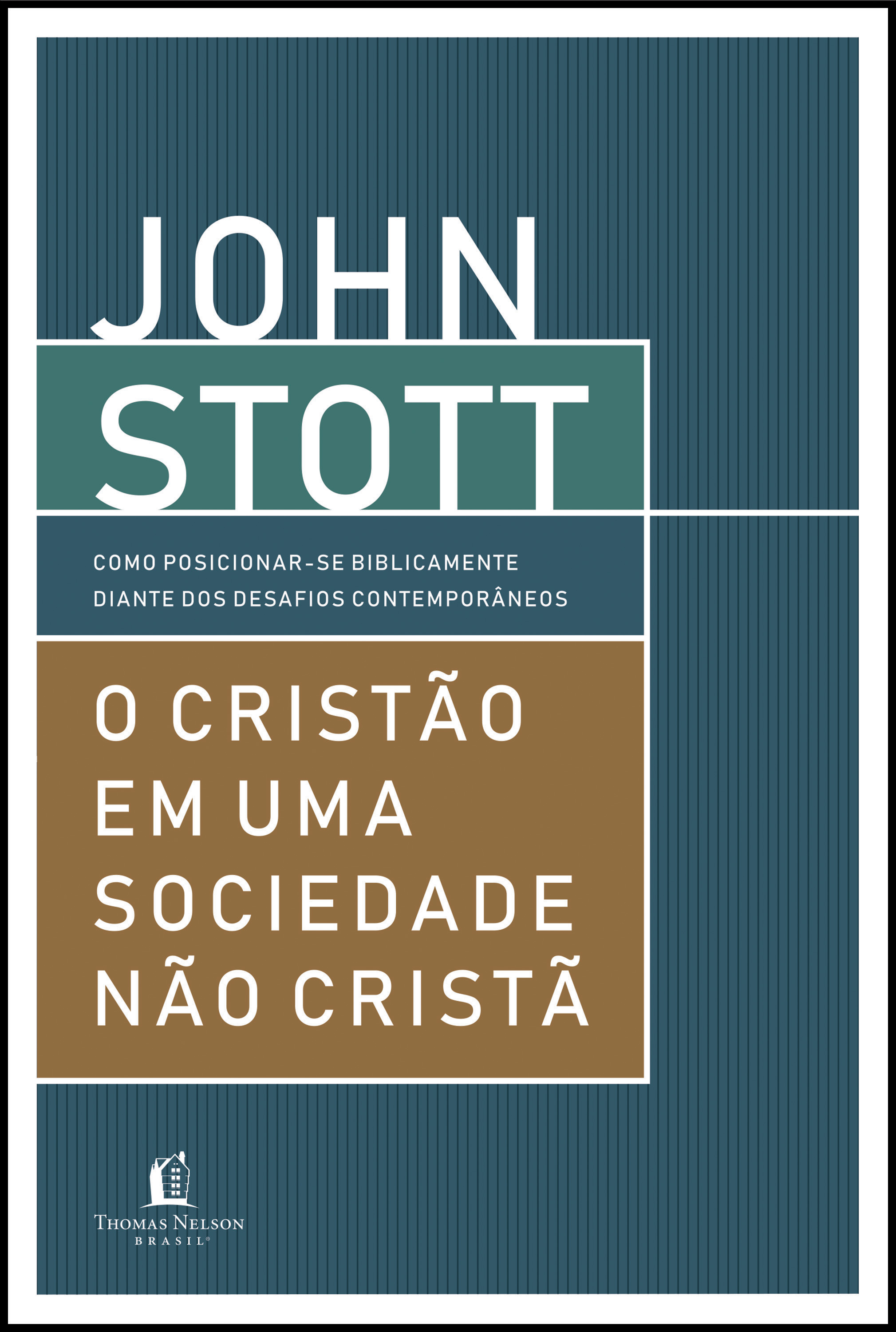 O cristão em uma sociedade não cristã