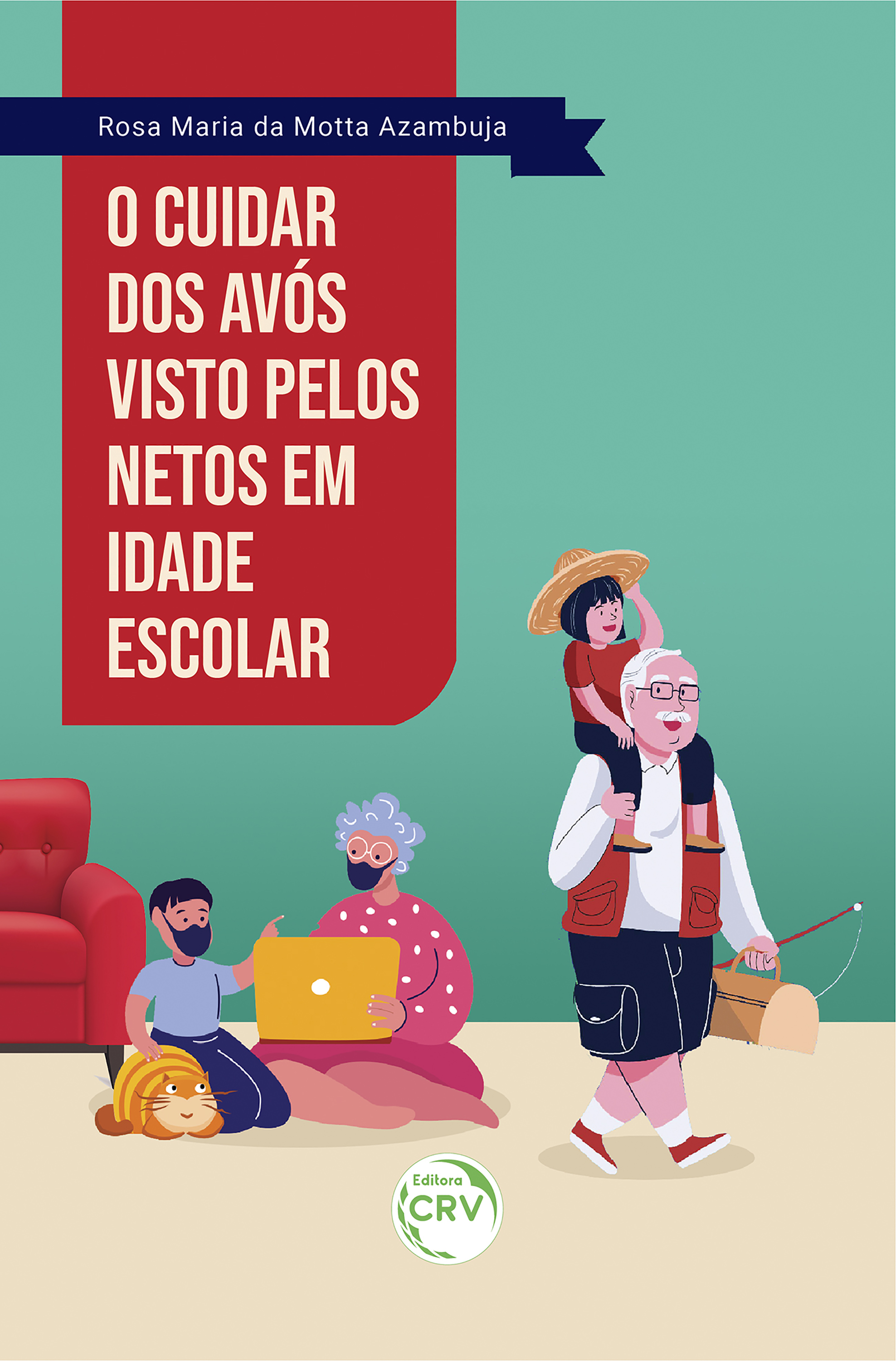 O cuidar dos avós visto pelos netos em idade escolar