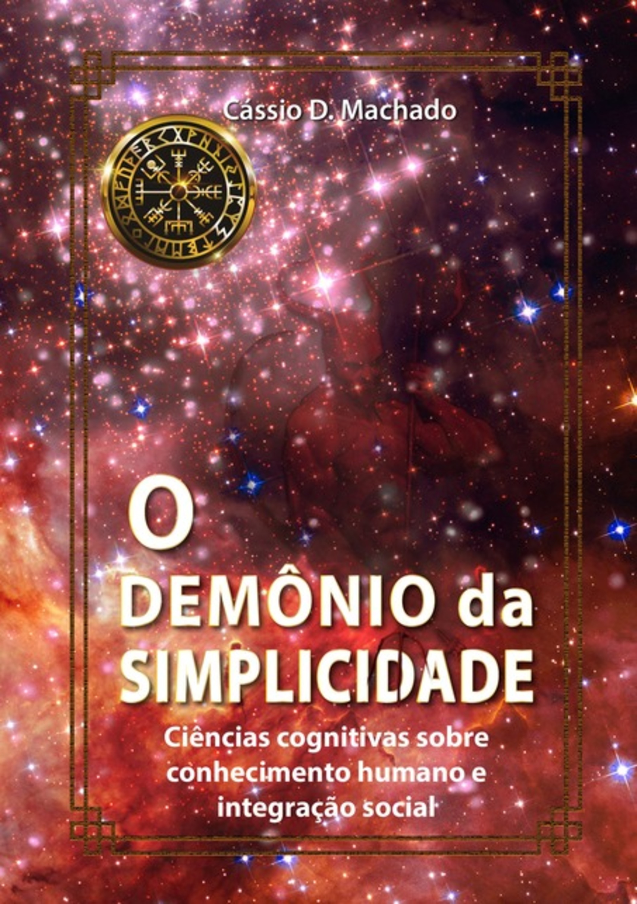 O Demônio Da Simplicidade