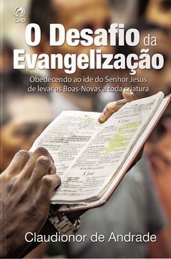 O Desafio da Evangelização