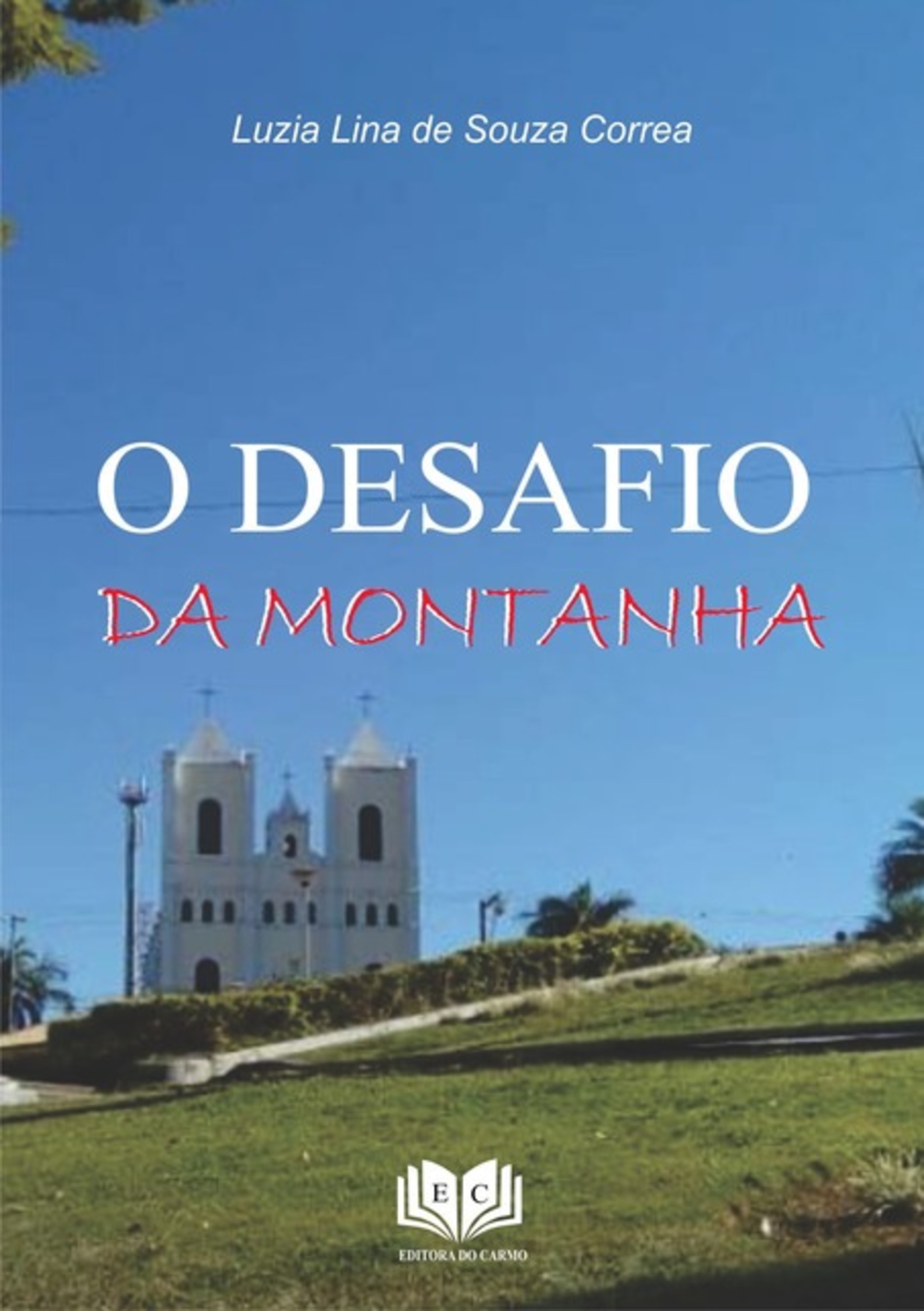 O Desafio Da Montanha