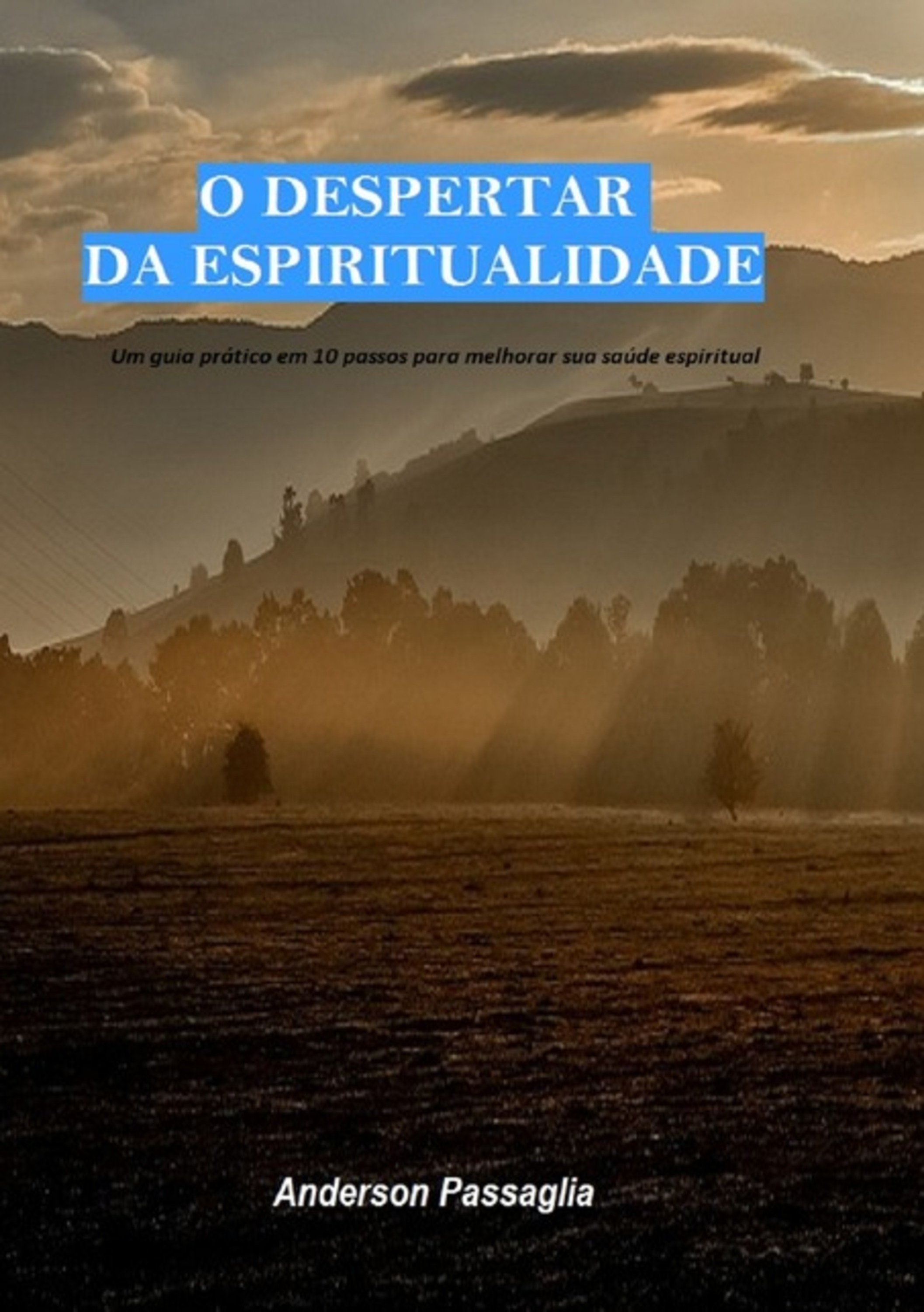 O Despertar Da Espiritualidade