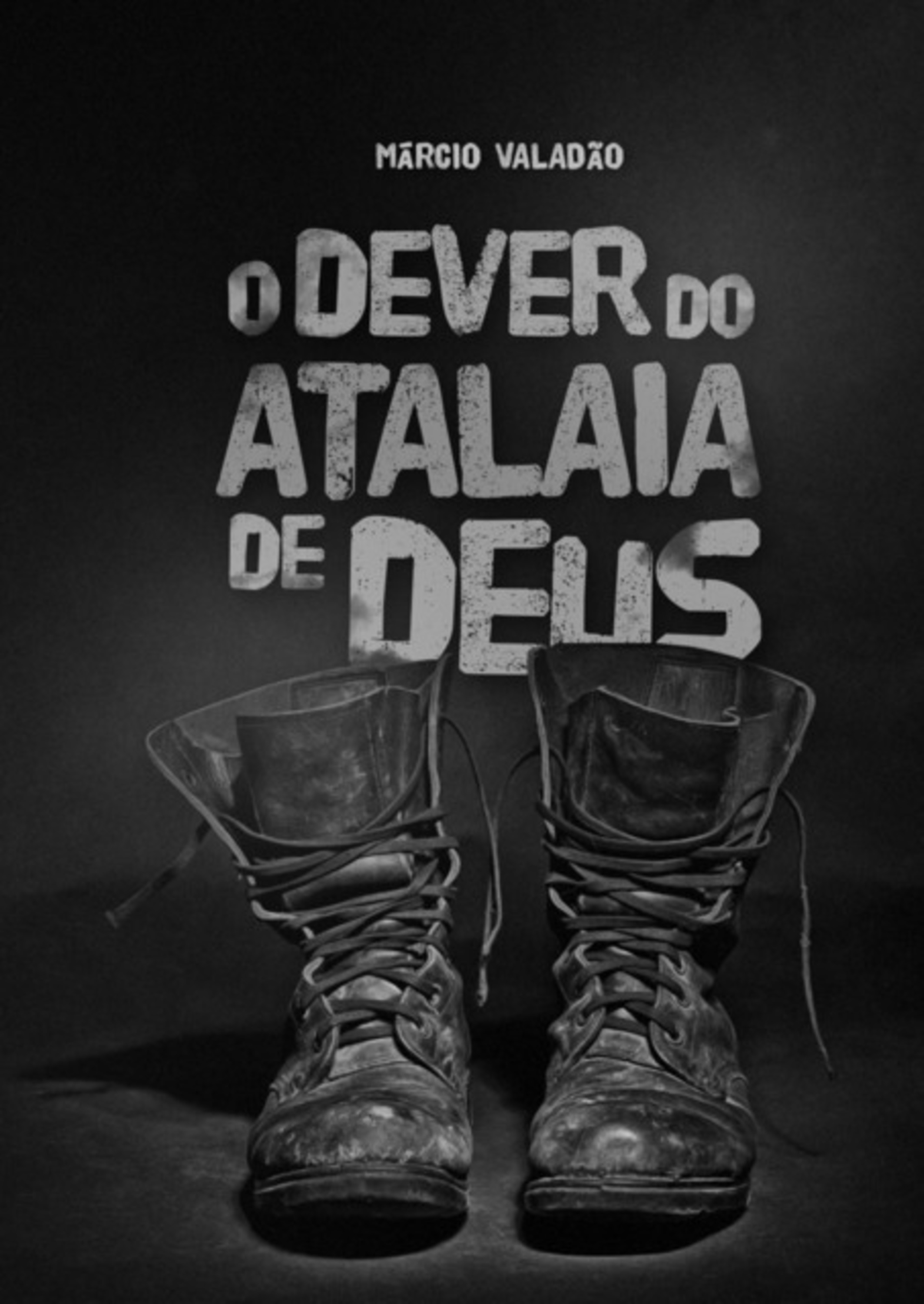 O Dever Do Atalaia De Deus