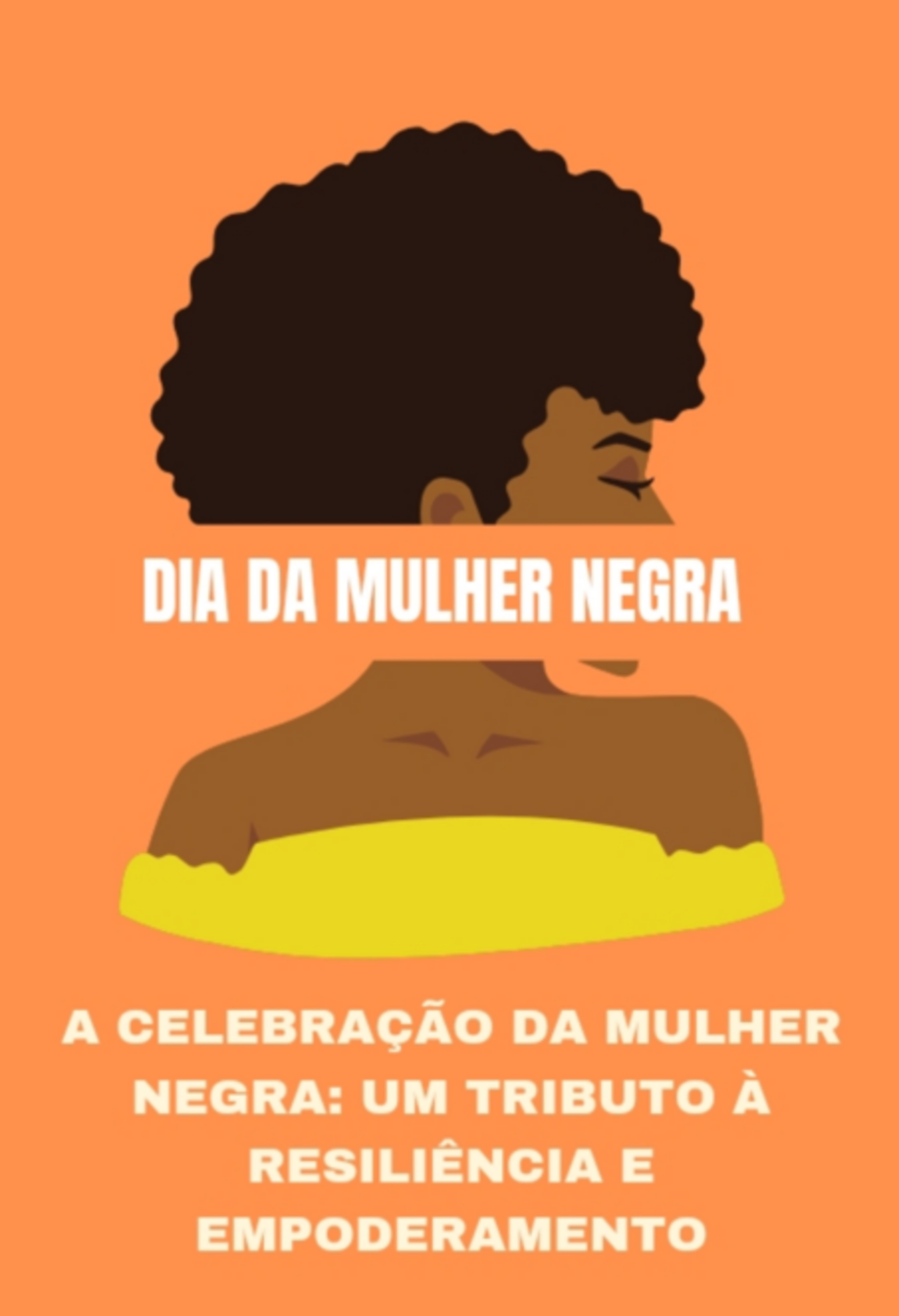 O Dia Internacional Da Mulher Negra