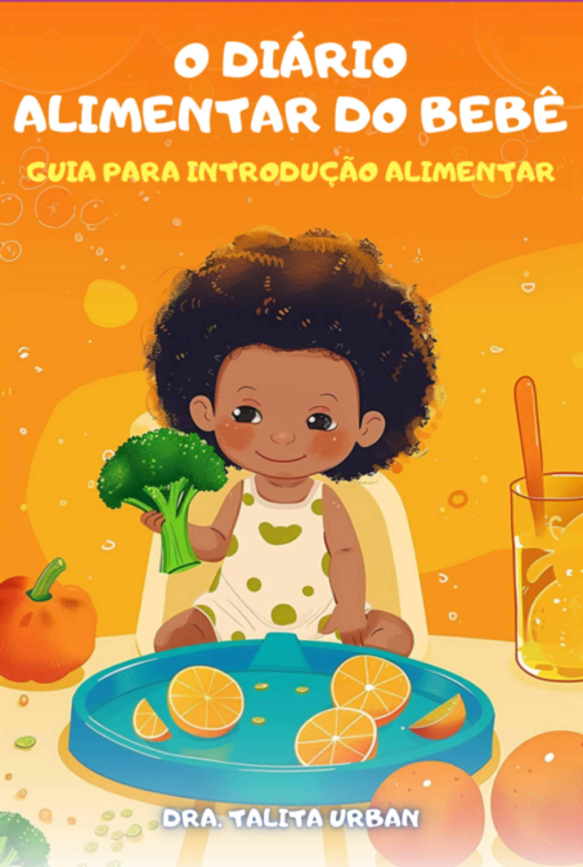 O Diário Alimentar Do Bebê