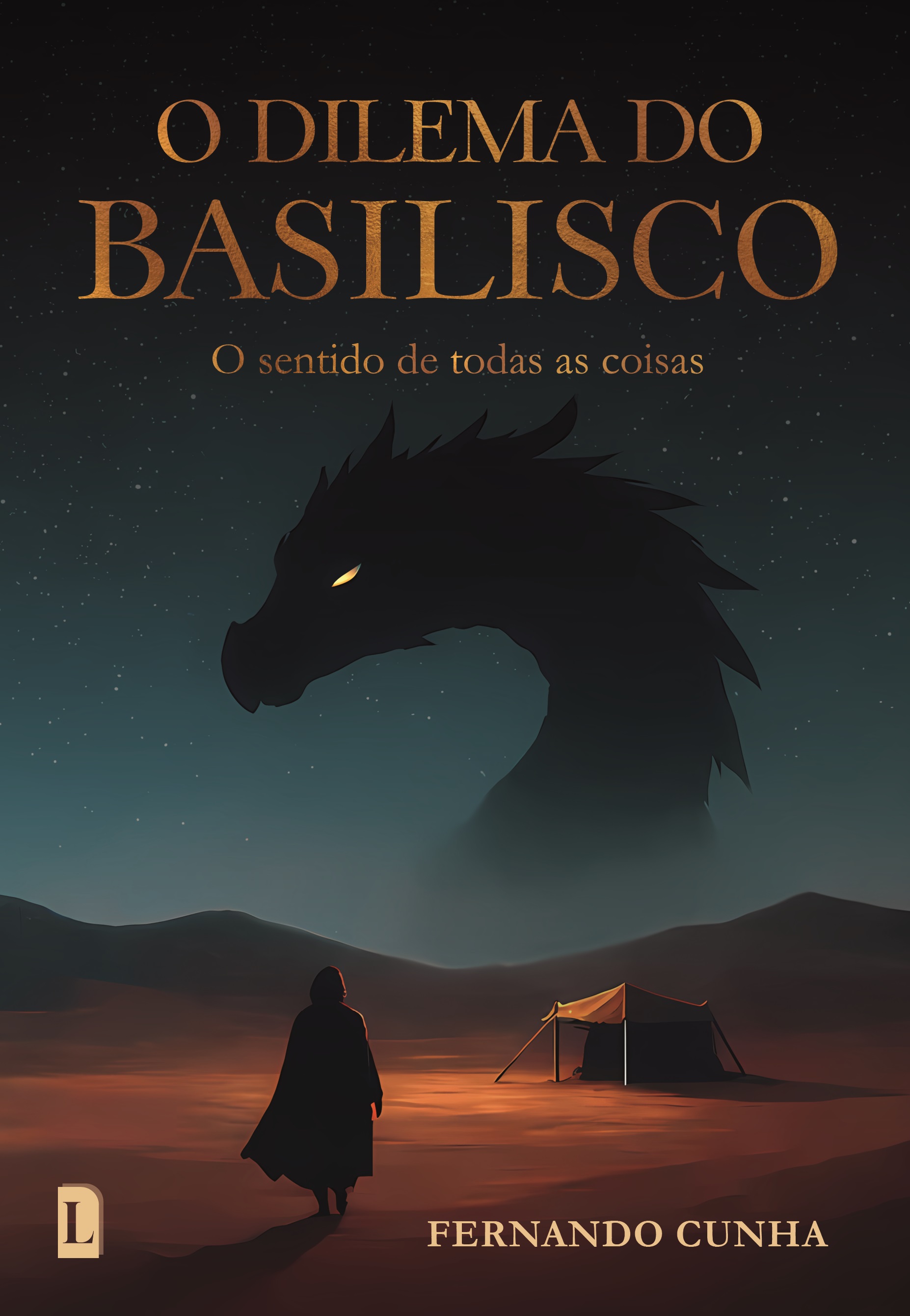 O DILEMA DO BASILISCO