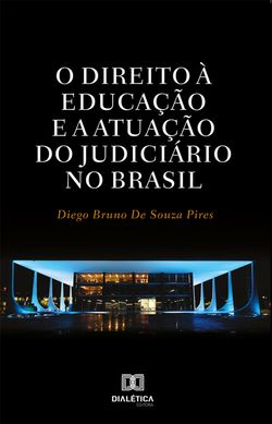 O Direito à Educação e a Atuação do Judiciário no Brasil