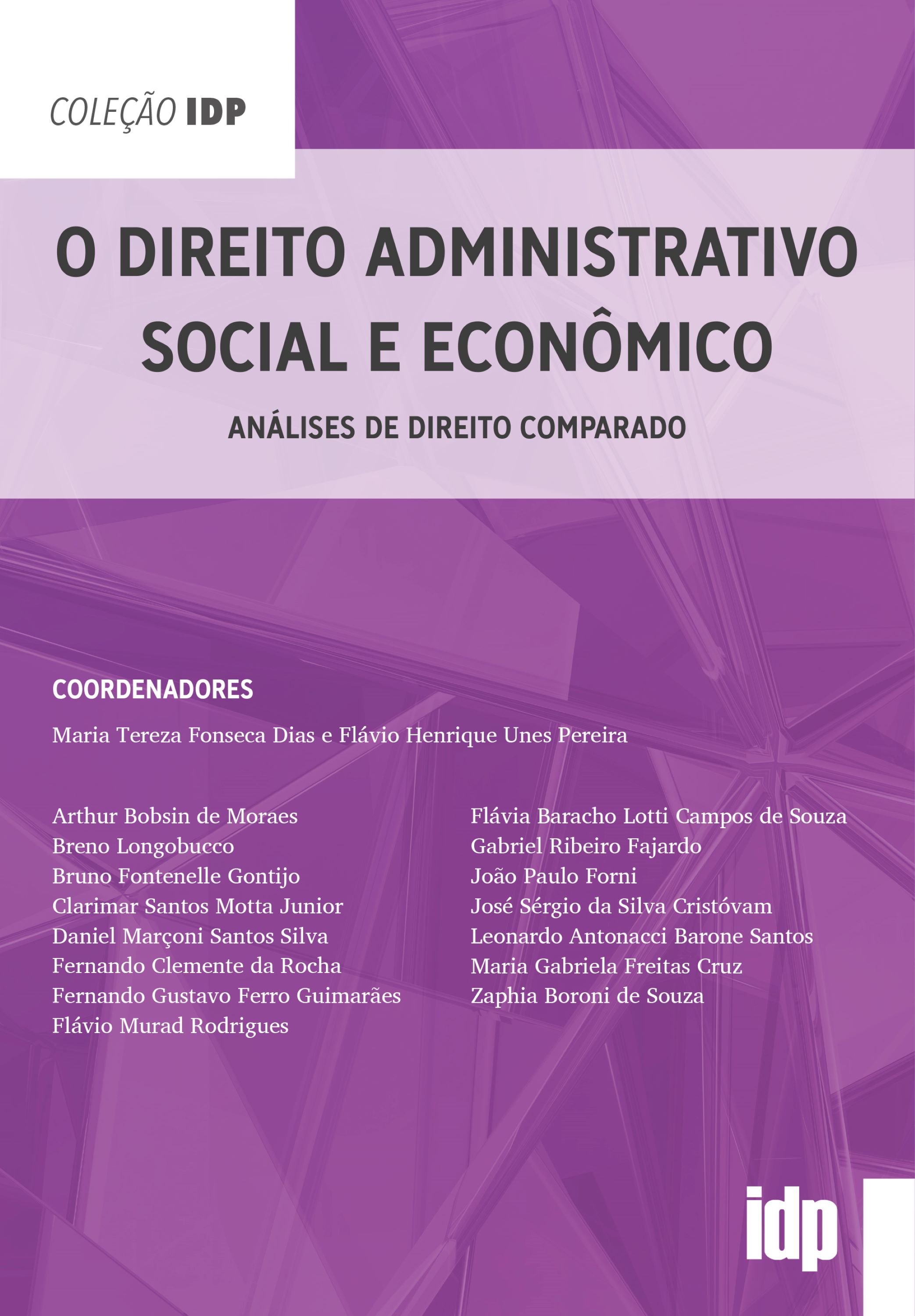 O Direito Administrativo Social e Econômico