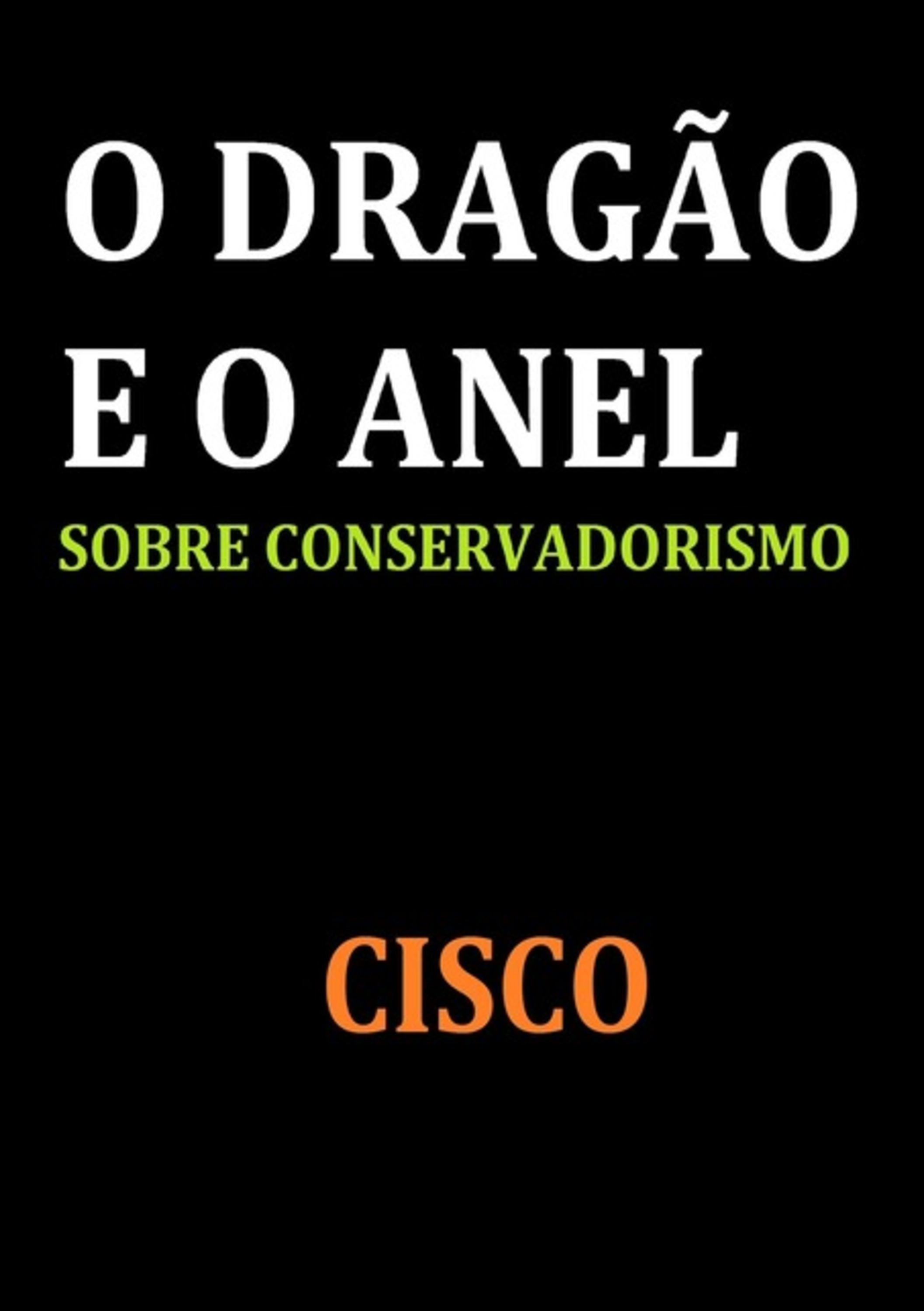 O Dragão E O Anel