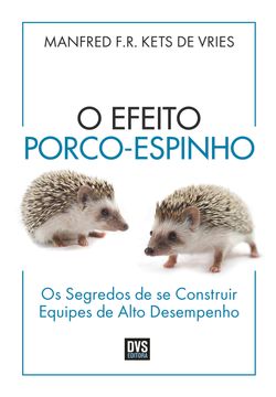 O Efeito Porco-Espinho