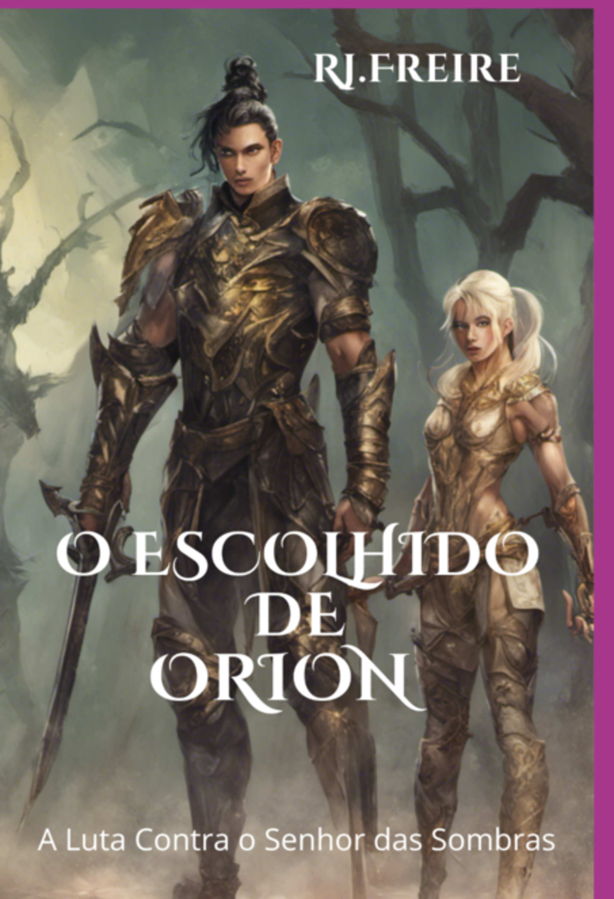 O Escolhido De Orion