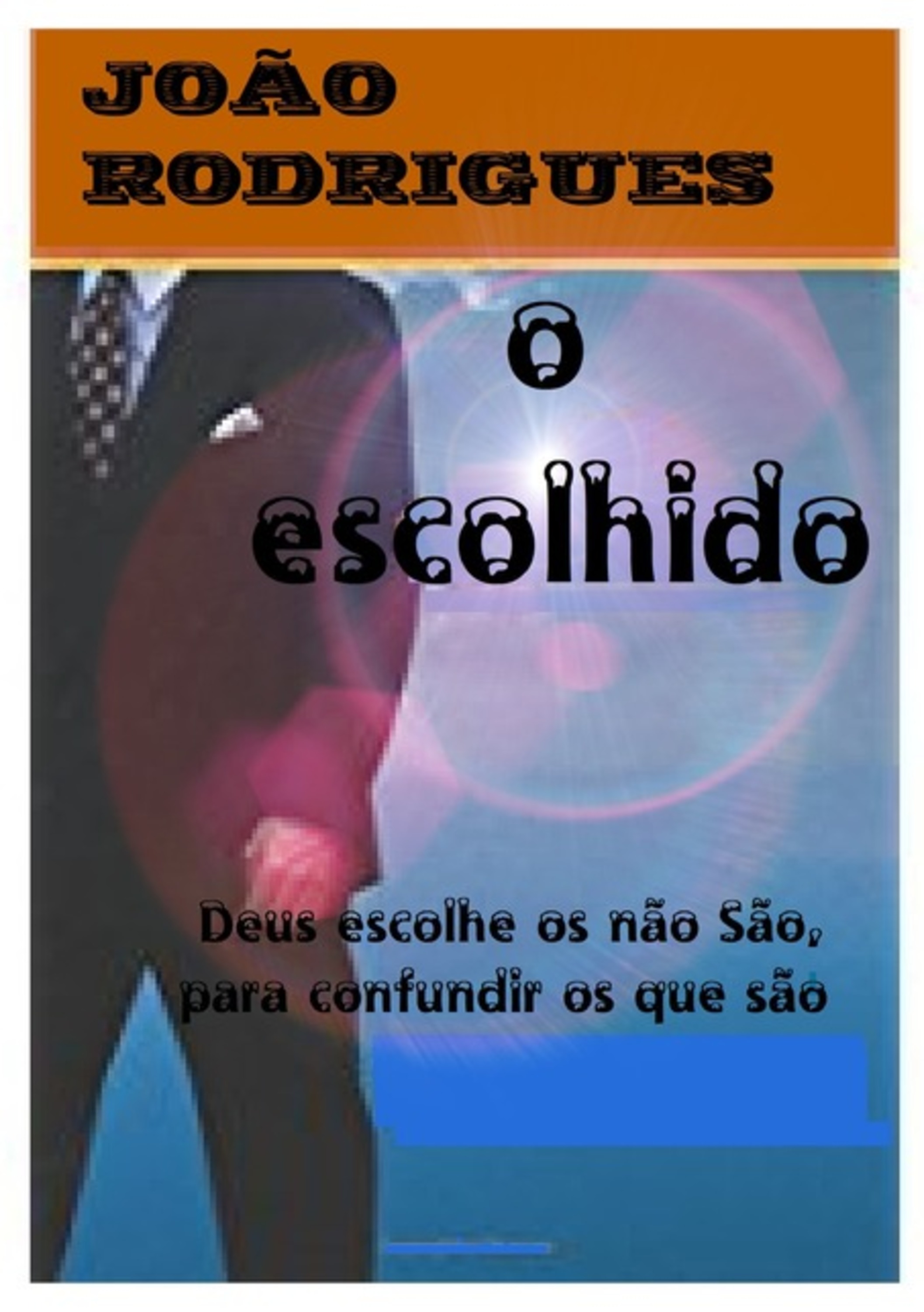 O Escolhido